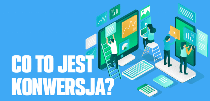 Co to jest konwersja?